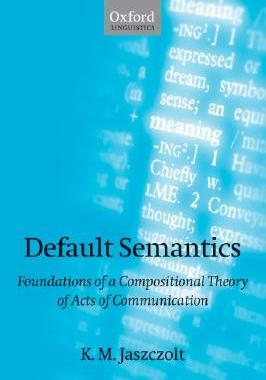 【预订】Default Semantics