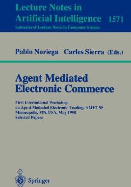 【预订】Agent Mediated Electronic Commerce