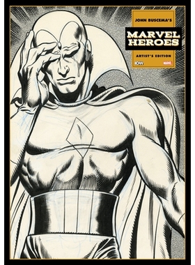 预订 John Buscema’s Marvel Heroes Artist’s Edition: 9781684058716