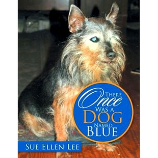 Was Dog 预订 Blue Once Named 9781524617202 There