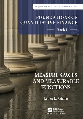 【预订】Foundations of Quantitative Finance, Book I:  Measure Spaces and Mea 9781032191188