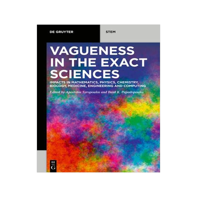 [预订]Vagueness in the Exact Sciences 9783110704181