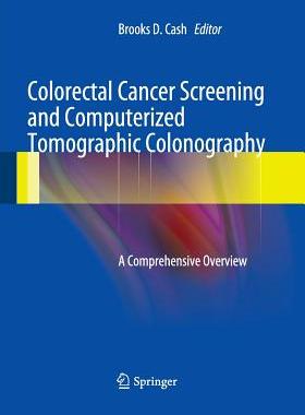 【预订】Colorectal Cancer Screening and Computerized Tomographic Colonography