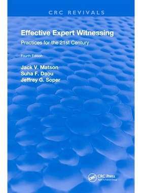 预订 Effective Expert Witnessing, Fourth Edition: Practices for the 21st Century 有效的专家见证，第四版：21世纪的实践: 9