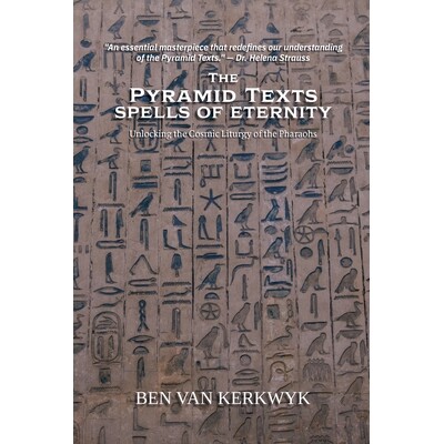 预订 The Pyramid Texts, Spells of Eternity 9798232644475