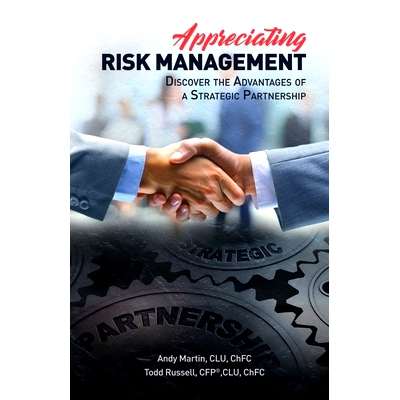预订 Appreciating Risk Management: Discover the Advantages of a Strategic Partnership: 9781710060737
