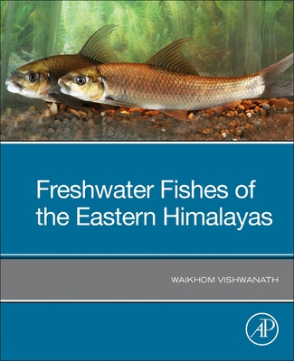 【预订】Freshwater Fishes of the Eastern Himalayas 9780128233917
