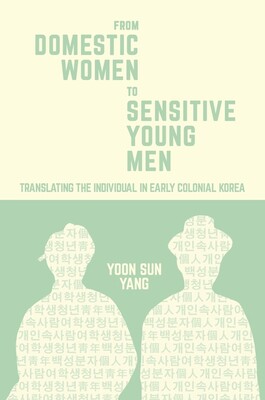 【预订】From Domestic Women to Sensitive Young Men 9780674976979