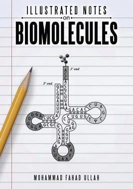 [预订]Illustrated Notes on Biomolecules 9781482865301