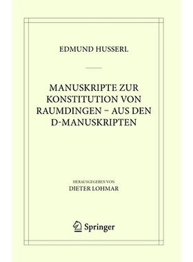 预订 Manuskripte Zur Konstitution Von Raumdingen - Aus Den D-Manuskripten: 9783031657597