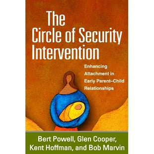 Parent Intervention Security Child 9781462527830 Attachment Enhancing Early 预订 The Circle Relationships