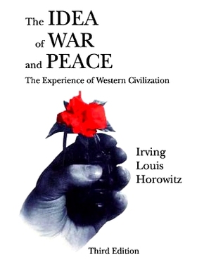 预订 The Idea of War and Peace: The Experience of Western Civilization: 9781412806336