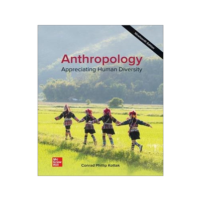 [预订]Anthropology: Appreciating Human Diversity 9781260259292