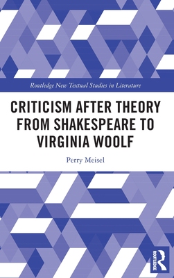 【预订】Criticism After Theory from Shakespeare to Virginia Woolf 9781032244235