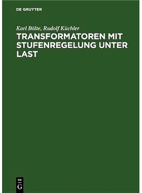 预订 Transformatoren mit Stufenregelung unter Last: Theorie, Aufbau, Anwendung: 9783486769616