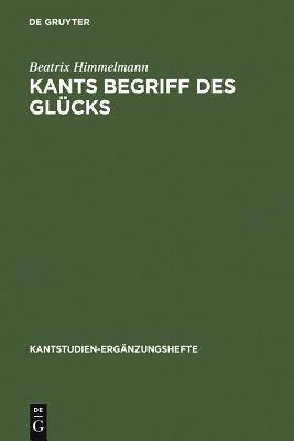 【预订】Kants Begriff des Glücks 9783110177657