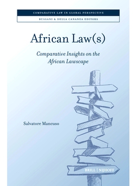预订 African Law(s): Comparative Insights on the African Lawscape 非洲法律：非洲法律环境的比较研究: 9789004685468