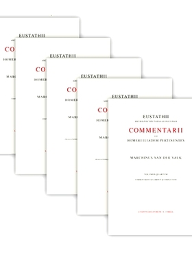 预订 Commentarii ad Homeri Iliadem pertinentes ad fidem Codicis Laurentiani editi (5 Vols SET, incl. Indices) 评荷马相关