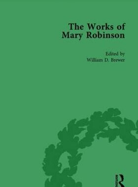 【预订】The Works of Mary Robinson, Part II vol 5