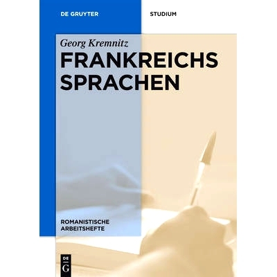 预订 Frankreichs Sprachen: 9783110357622