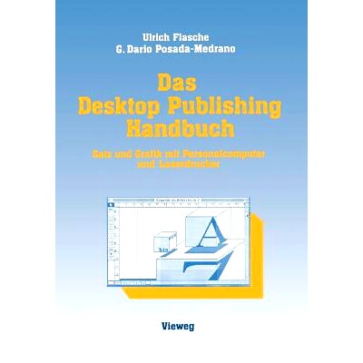 预订 Das Desktop Publishing Handbuch: Satz und Grafik mit Personalcomputer und Laserdrucker: 9783528045630