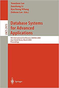 【预订】Database Systems for Advanced Applications 9783540210474 书籍/杂志/报纸 科普读物/自然科学/技术类原版书 原图主图