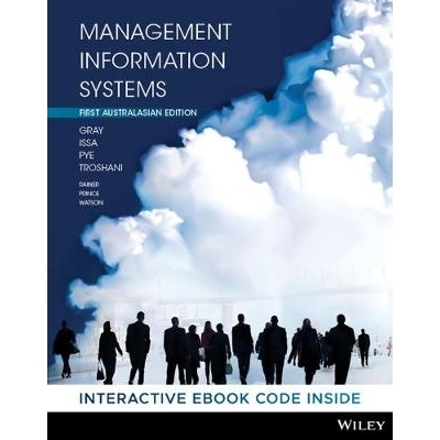 预订 Management Information Systems, 1St Australasian Edition Print and Interactive E-Text 管理信息系统 澳大利亚版打印与