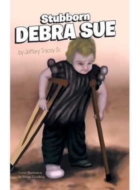 预订 Stubborn Debra Sue: 9781645842767
