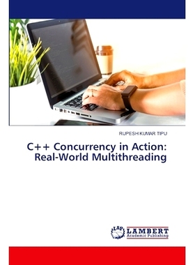 预订 C++ Concurrency in Action: Real-World Multithreading c++并发操作:真实世界的多线程: 9786207475452