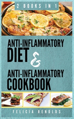 【预订】Anti-Inflammatory Complete Diet AND Anti-Inflammatory Complete Cookbook: 2 Books IN 1