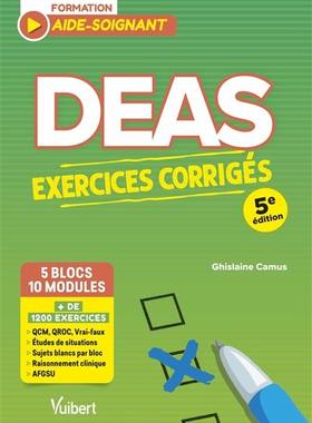预订 DEAS formation aide-soignant, 5 blocs, 10 modules : exercices corrigés