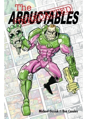 预订 The Unredacted Abductables 9781963835885