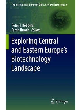 预订 Exploring Central and Eastern Europe’s Biotechnology Landscape 探索中欧和东欧的生物技术景观: 9789048197835