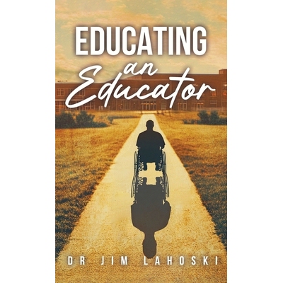 预订 Educating an Educator 9798896912330