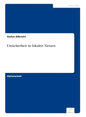 预订 Unsicherheit in Lokalen Netzen: 9783838652719