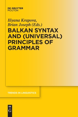 【预订】Balkan Syntax and (Universal) Principles of Grammar