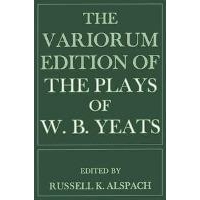 预订 The Variorum Edition of the Plays of W.B.Yeats: 9780333002513