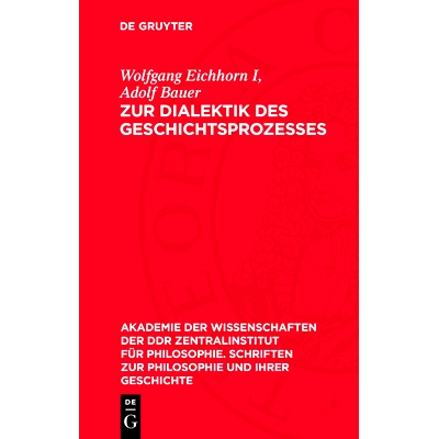 预订 Zur Dialektik des Geschichtsprozesses: Studien über die materiellen Grundlagen der historischen Entwicklung: 97831
