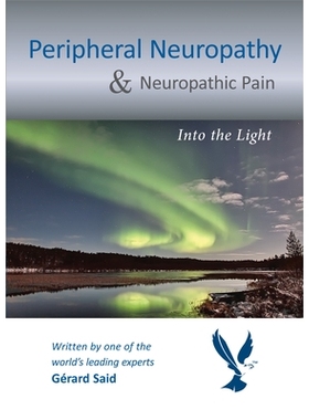 预订 Peripheral Neuropathy & Neuropathic Pain: Into the Light 周围神经病变及神经痛: 9781908986993