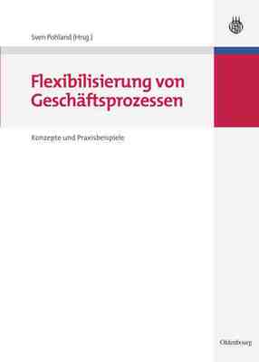 【预订】Flexibilisierung von Geschäftsprozessen 9783486590555