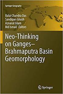 Thinking Ganges Basin Neo Brahmaputra Geomorphology 预售