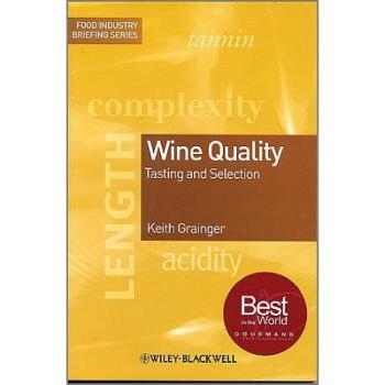 预订 Wine Quality - Tasting and Selection 葡萄酒质量：测试与选择: 9781405113663