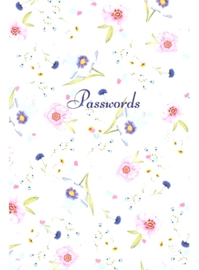 预订 Passwords: A password keeper to secure usernames, internet websites, and passwords, alphabetically organized.: 9781