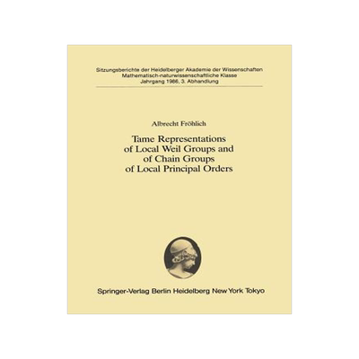 预订 Tame Representations of Local Weil Groups and of Chain Groups of Local Principal Orders