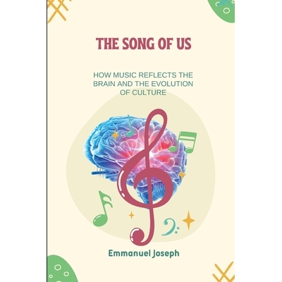 预订 The Song of Us, How Music Reflects the Brain and the Evolution of Culture 9789753193634