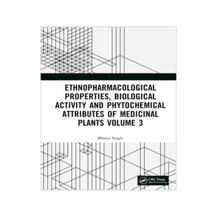 [预订]Ethnopharmacological Properties, Biological Activity and Phytochemical Attributes of Medicinal Plant 9781032503363