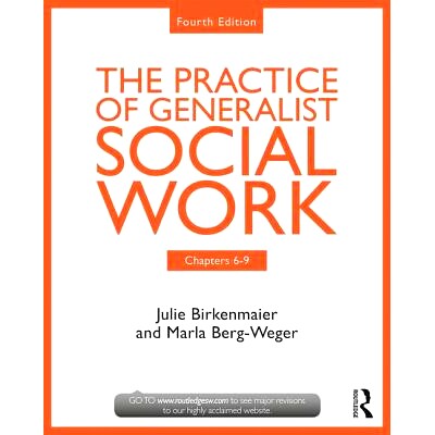 预订 Chapters 6-9: The Practice of Generalist Social Work 6-9章：通用社会工作实务: 9781138056480