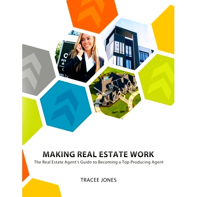 预订 Making Real Estate Work: The Real Estate Agent’s Guide to Becoming a Top Producing Agent: 9781690828761