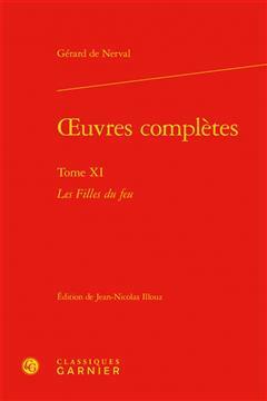 [预订]Oeuvres complètes, Vol. 11. Les filles du feu 9782812445972