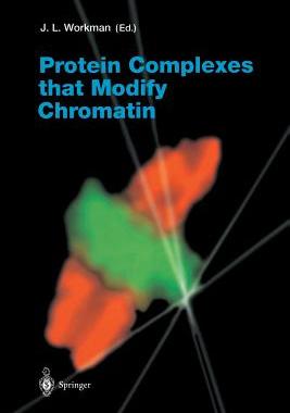 【预订】Protein Complexes that Modify Chromatin